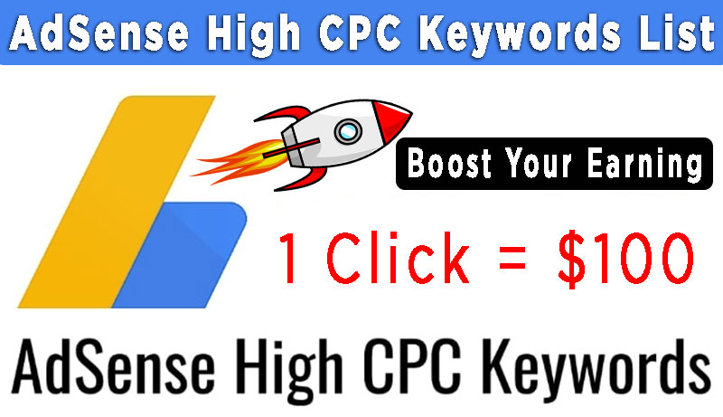 High Paying Keywords AdSense 2023 Highest CPC Keywords List